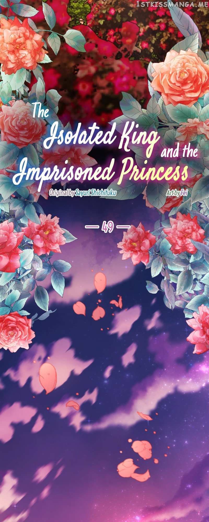 The Isolated King And The Imprisoned Princess - Chapter 49