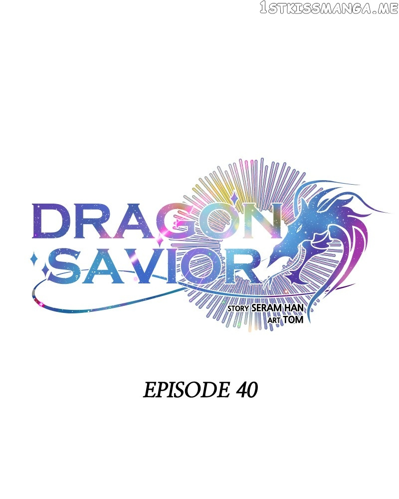 Dragon’s Savior - Chapter 40