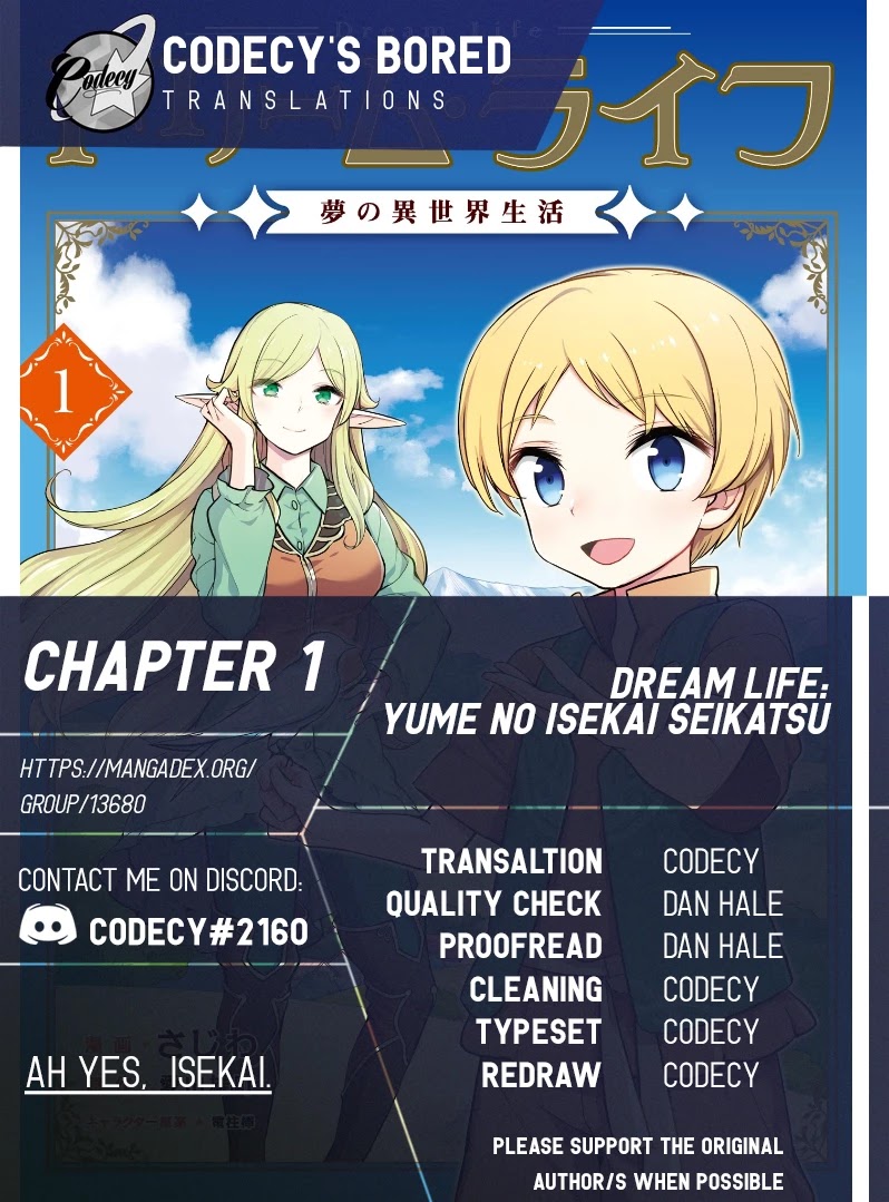 Dream Life: Yume No Isekai Seikatsu - Chapter 1