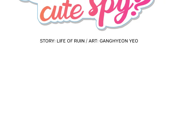 Such A Cute Spy - Chapter 32: Such A Cute Spy