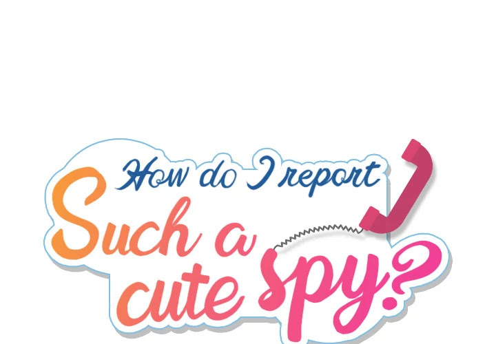 Such A Cute Spy - Chapter 31: Such A Cute Spy