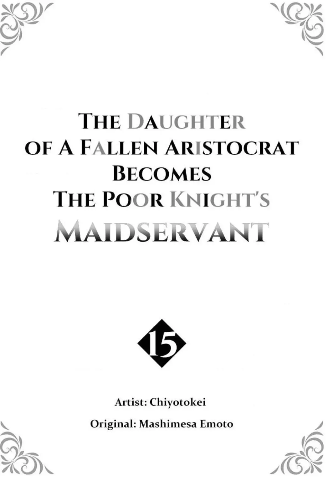 The Daughter Of A Fallen Aristocrat Becomes The Poor Knight's Maidservant/Official - Chapter 15