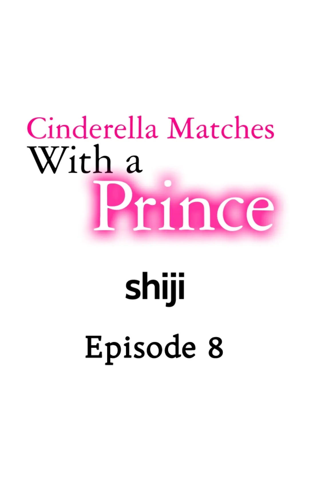 Cinderella Matches With A Prince - Chapter 8