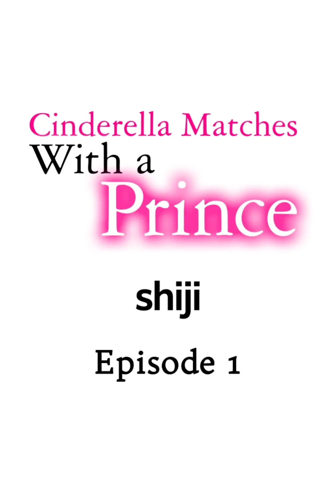 Cinderella Matches With A Prince - Chapter 1