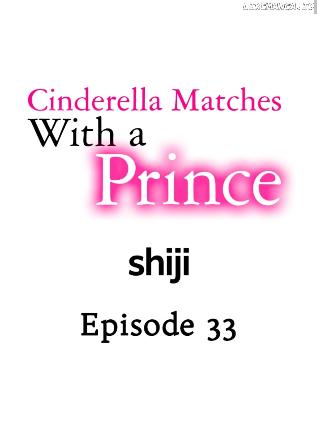 Cinderella Matches With A Prince - Chapter 33