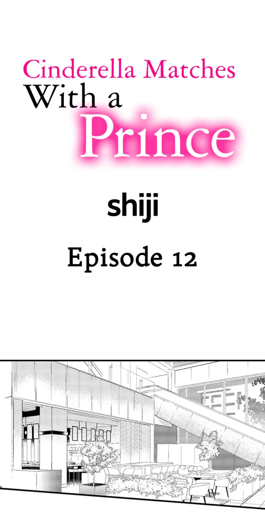 Cinderella Matches With A Prince - Chapter 12