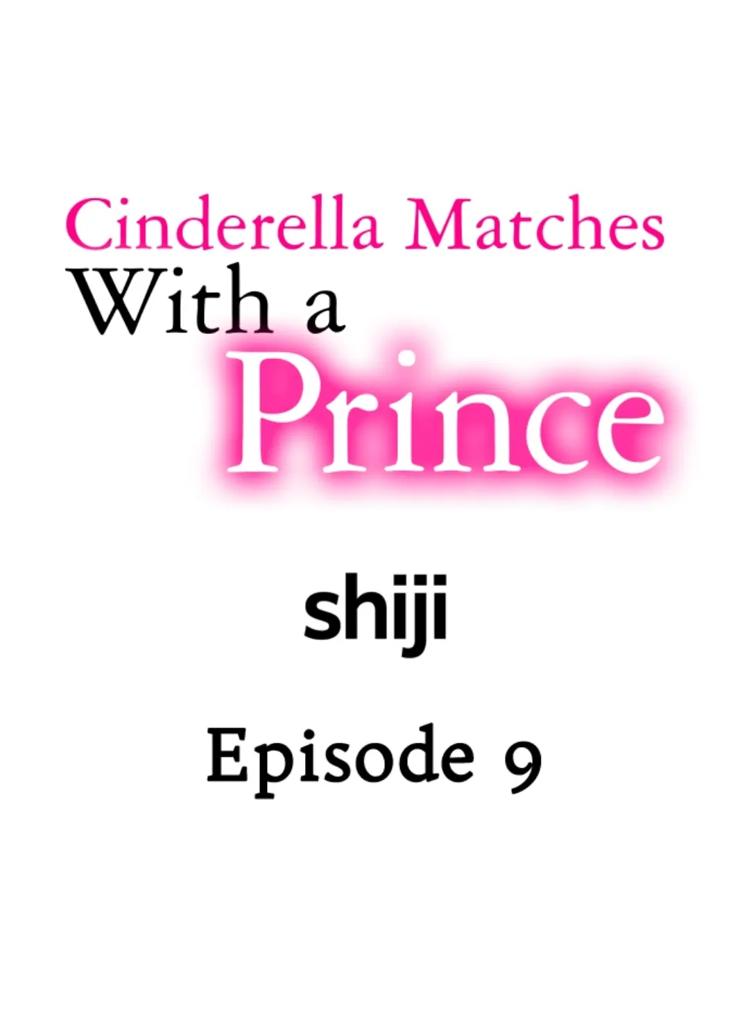 Cinderella Matches With A Prince - Chapter 9