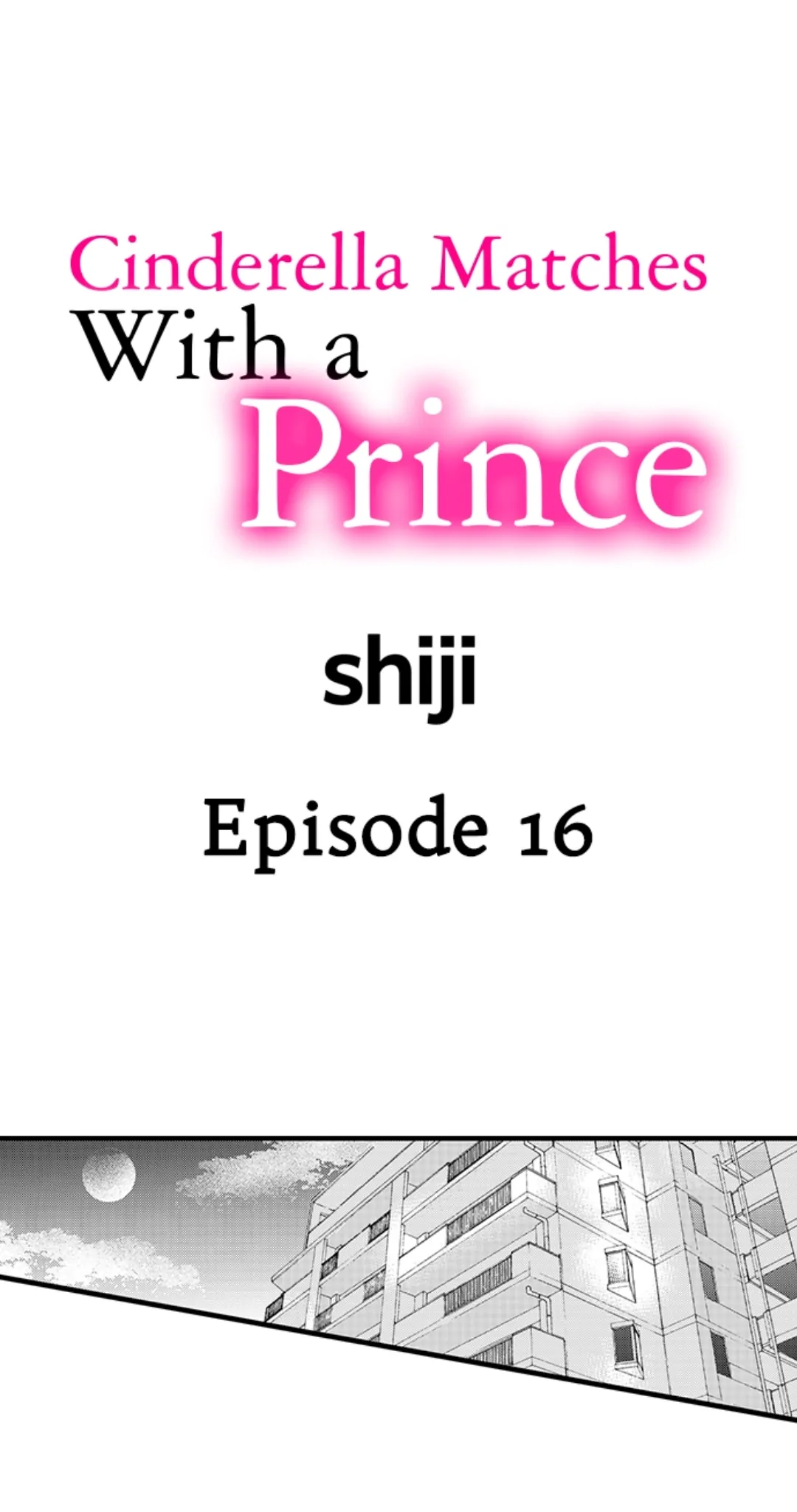 Cinderella Matches With A Prince - Chapter 16