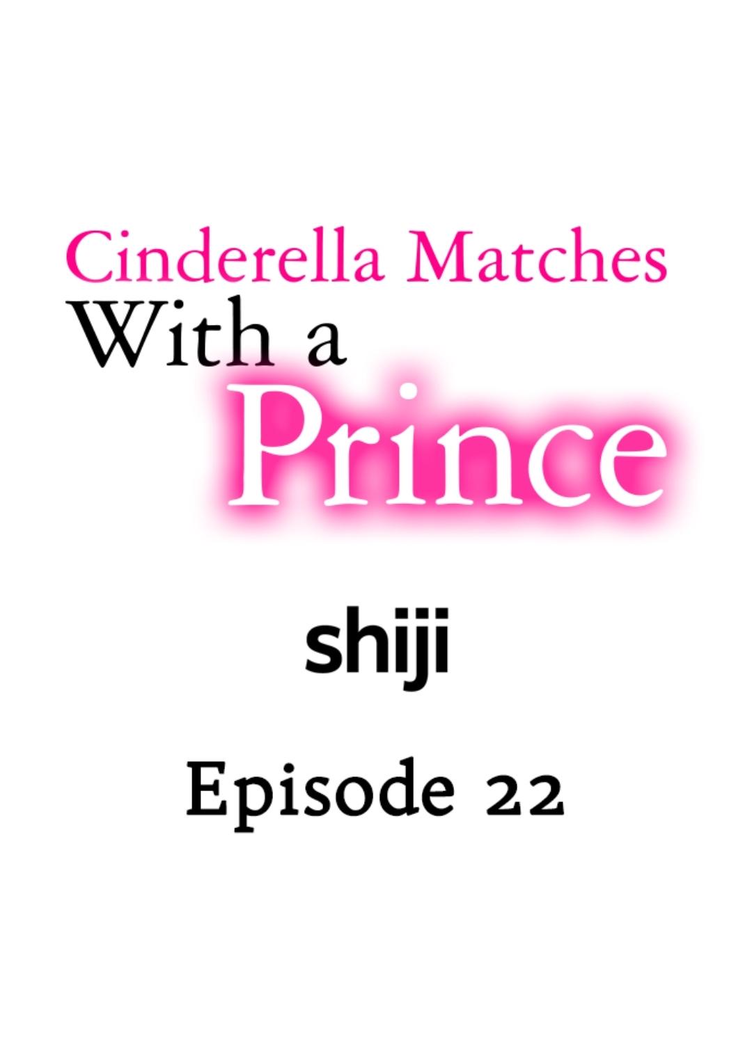 Cinderella Matches With A Prince - Chapter 22