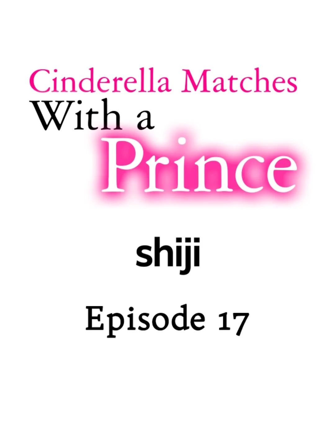 Cinderella Matches With A Prince - Chapter 17