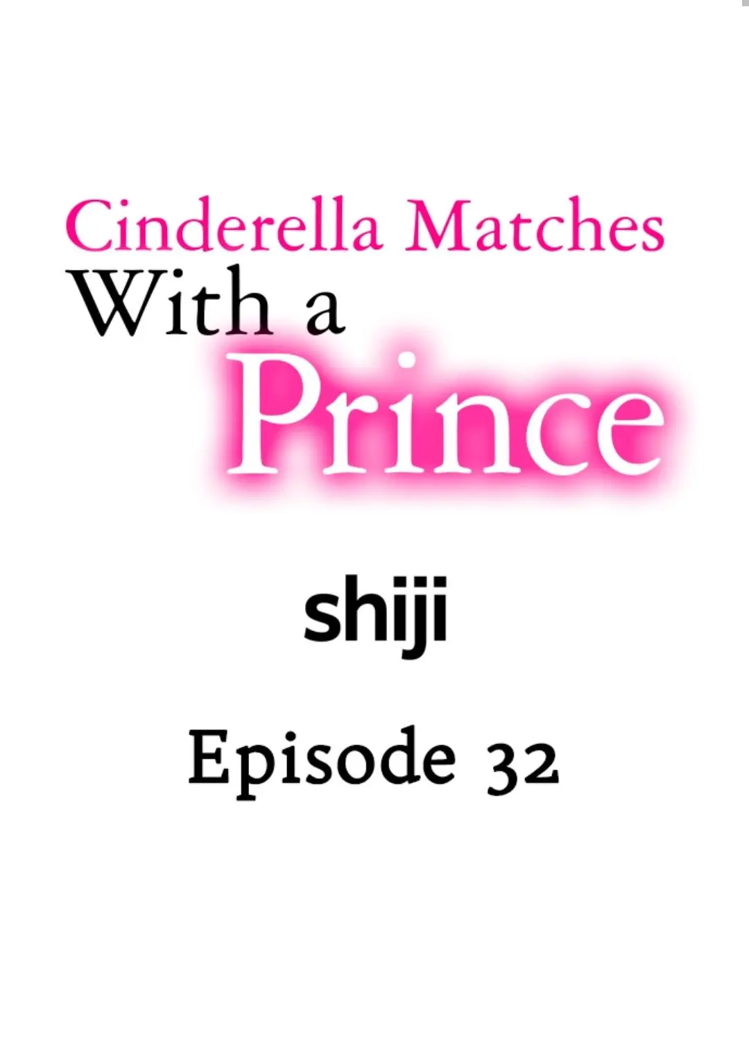 Cinderella Matches With A Prince - Chapter 32