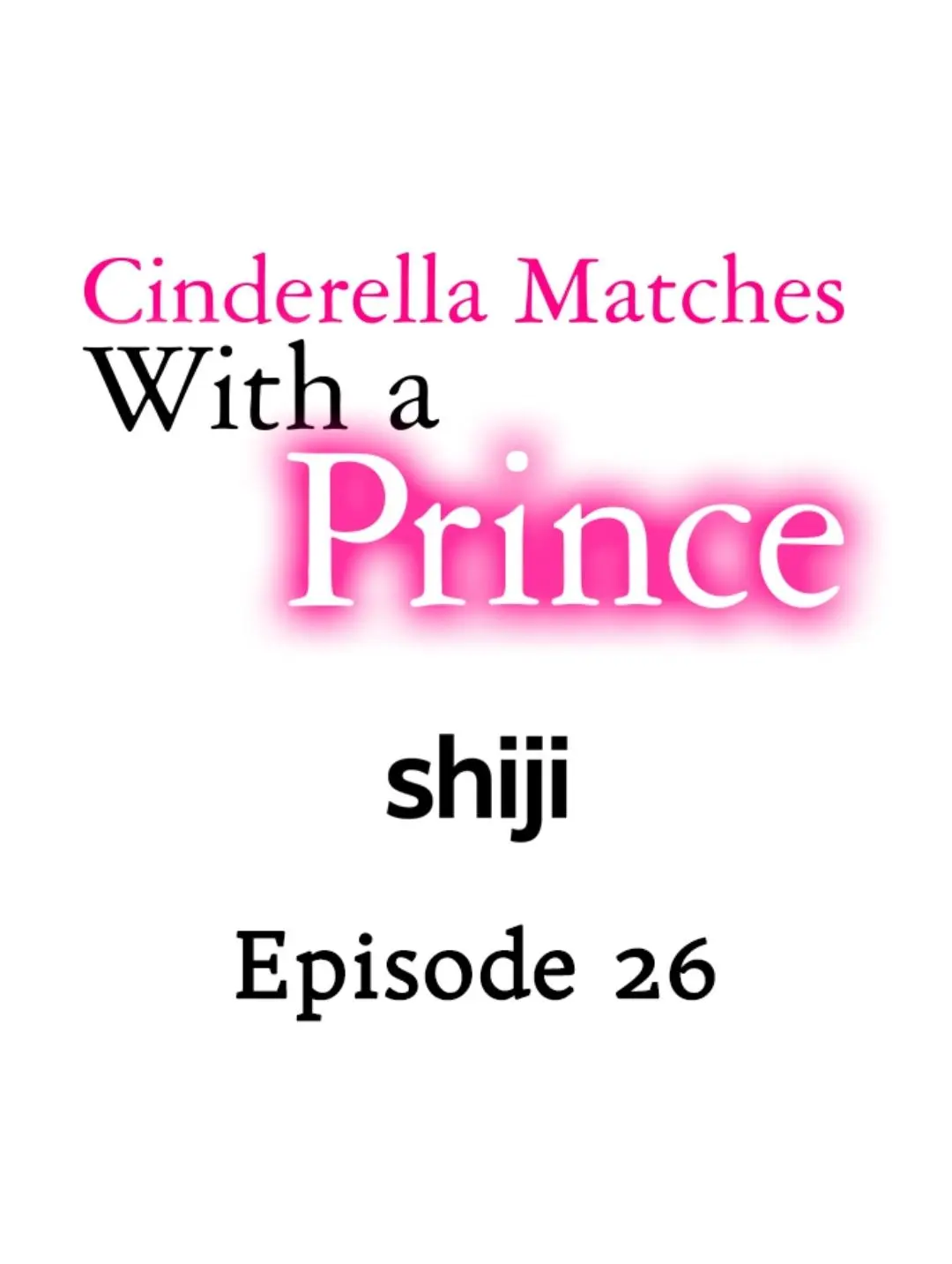 Cinderella Matches With A Prince - Chapter 26