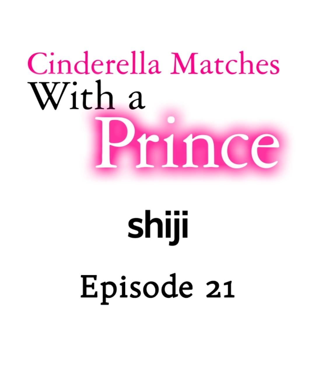 Cinderella Matches With A Prince - Chapter 21