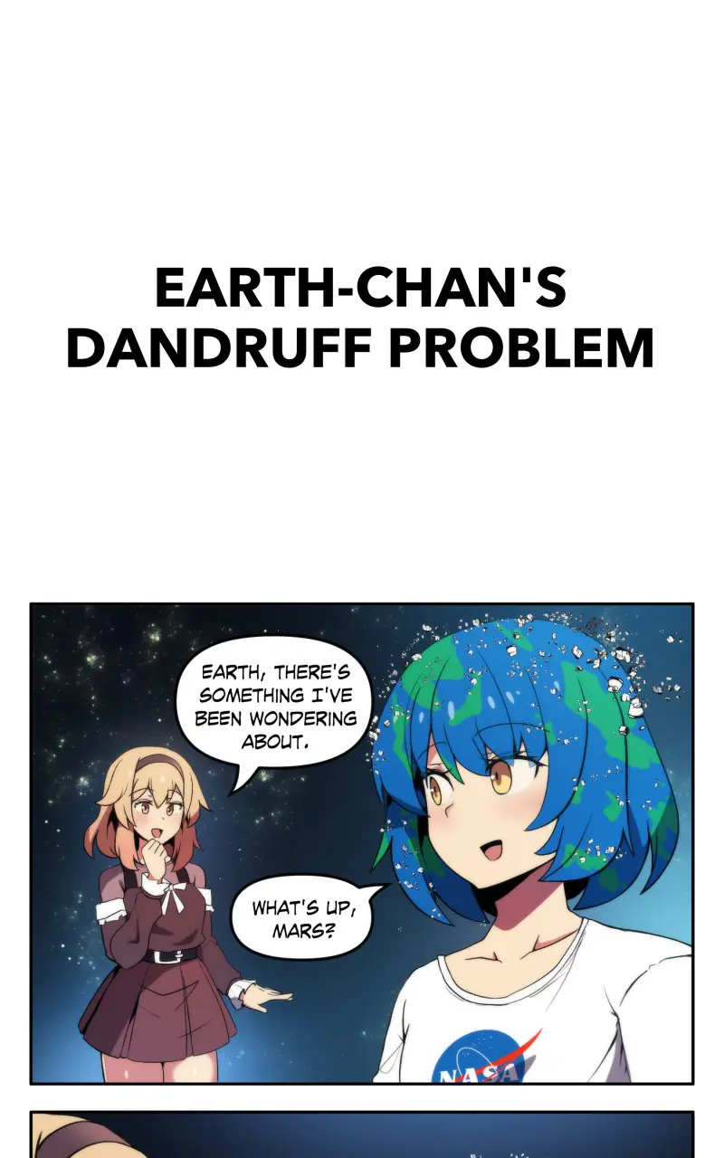 Meme Girls - Vol.2 Chapter 262: Earth-Chan's Dandruff Problem