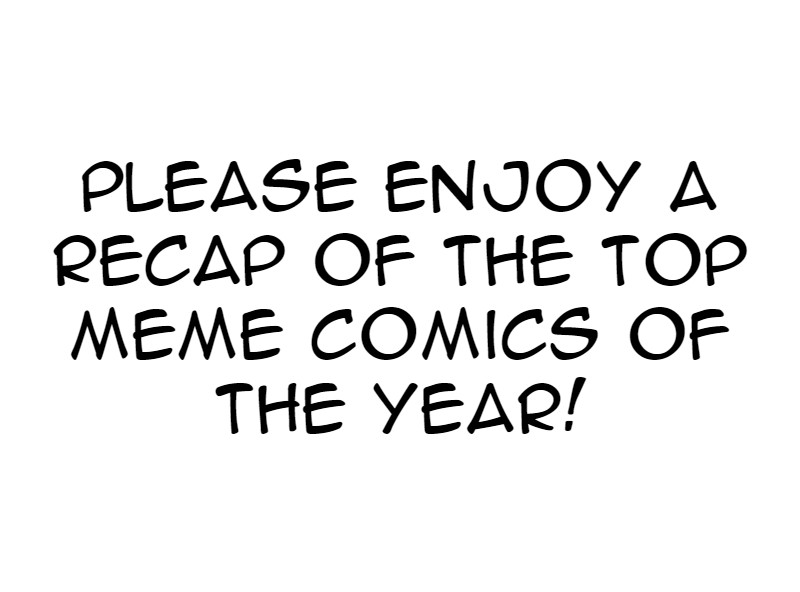 Meme Girls - Chapter 30.5: 2019 Meme Rewind