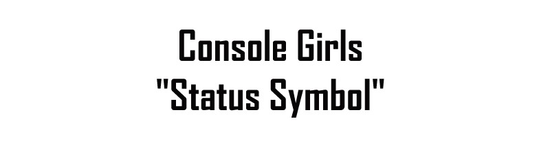 Meme Girls - Chapter 183: Console Girls: "Status Symbol"