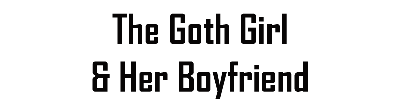 Meme Girls - Chapter 189: Goth Girl & Her Boyfriend