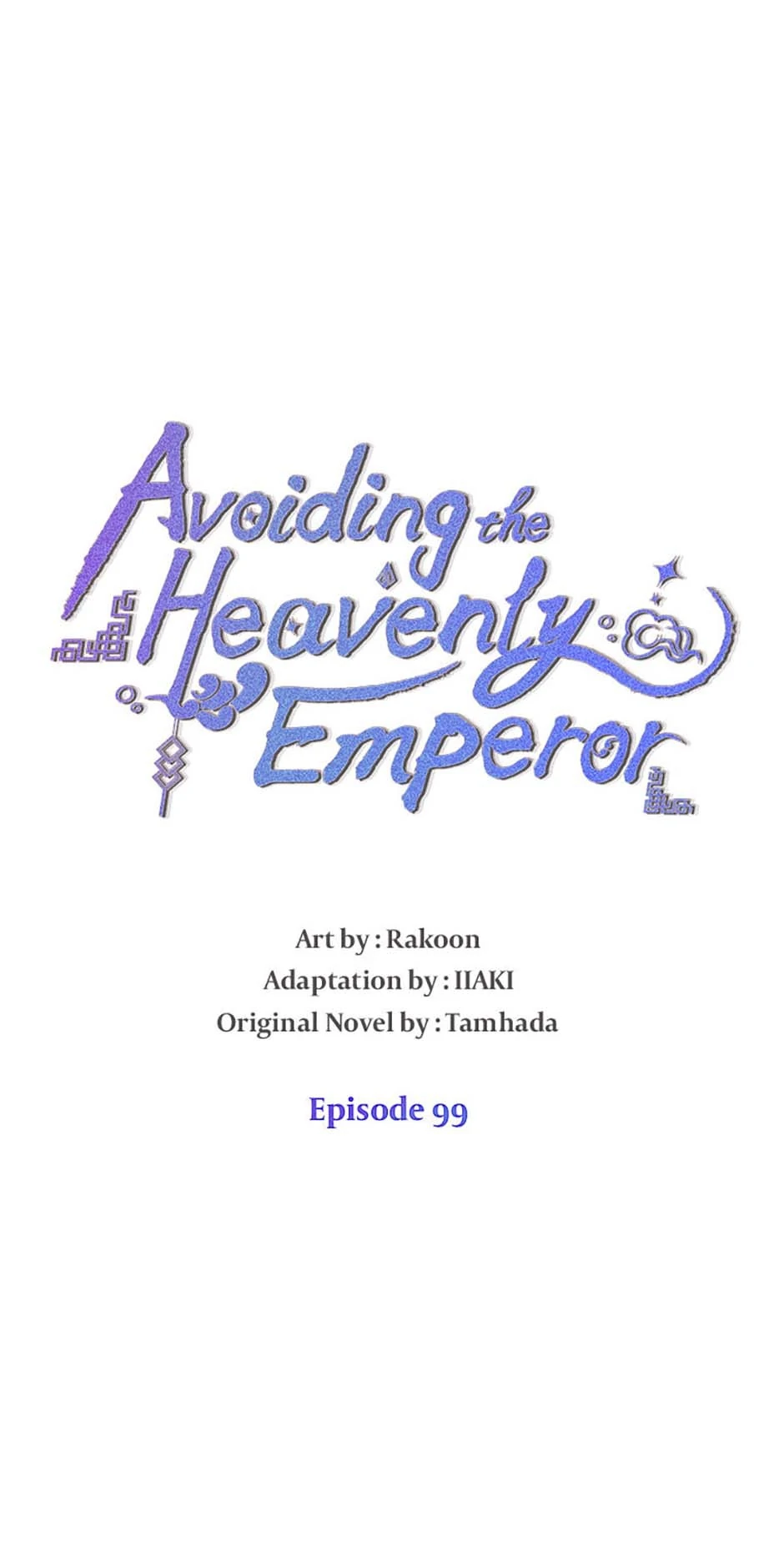 Avoiding The Heavenly Emperor - Chapter 99