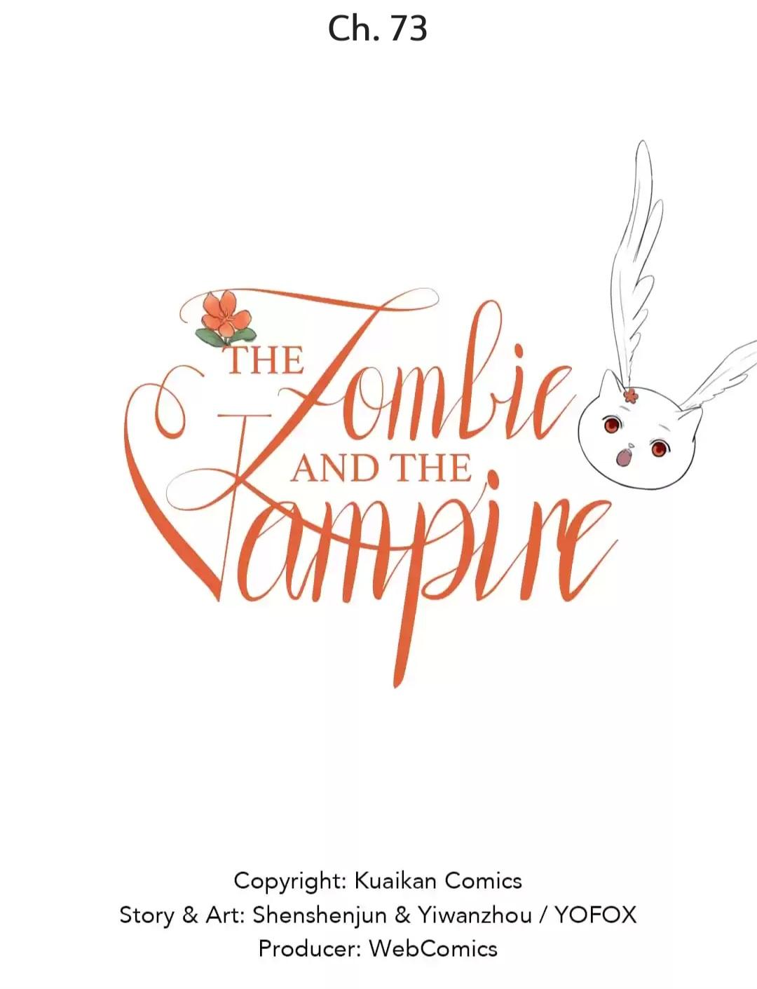 The Vampire And The Zombie - Chapter 73