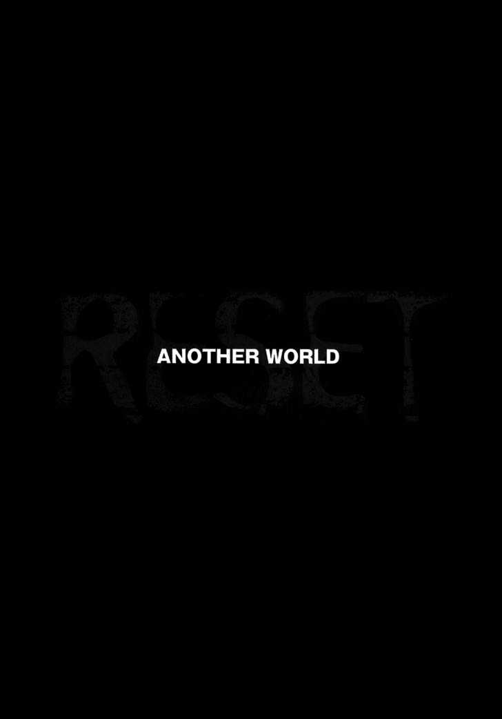 Reset - Vol.1 Chapter 1 : Another World