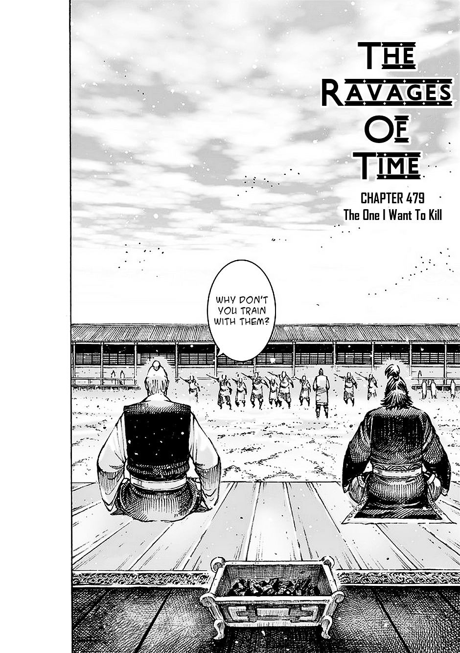 The Ravages Of Time - Chapter 479 : The One I Want To Kill