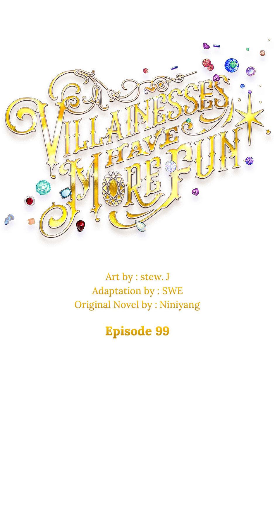 Today The Villainess Has Fun Again - Chapter 99