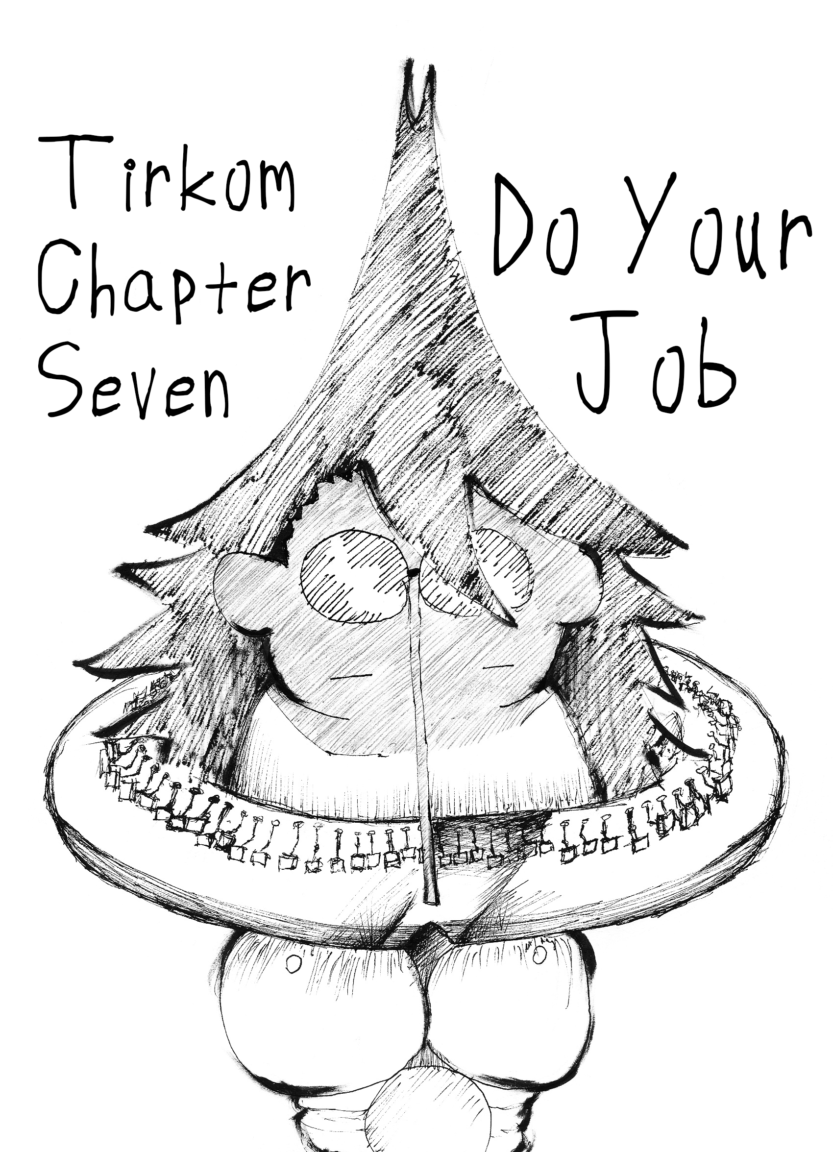 Tirkom - Vol.1 Chapter 7: Do Your Job