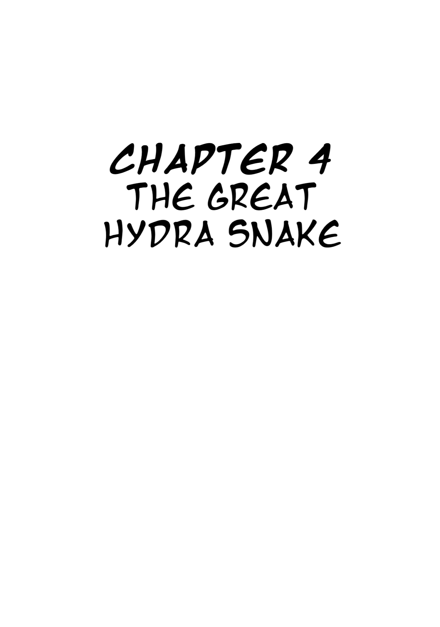 Jungle Emperor (Third  Grader) - Chapter 4: The Great Hydra Snake [End]