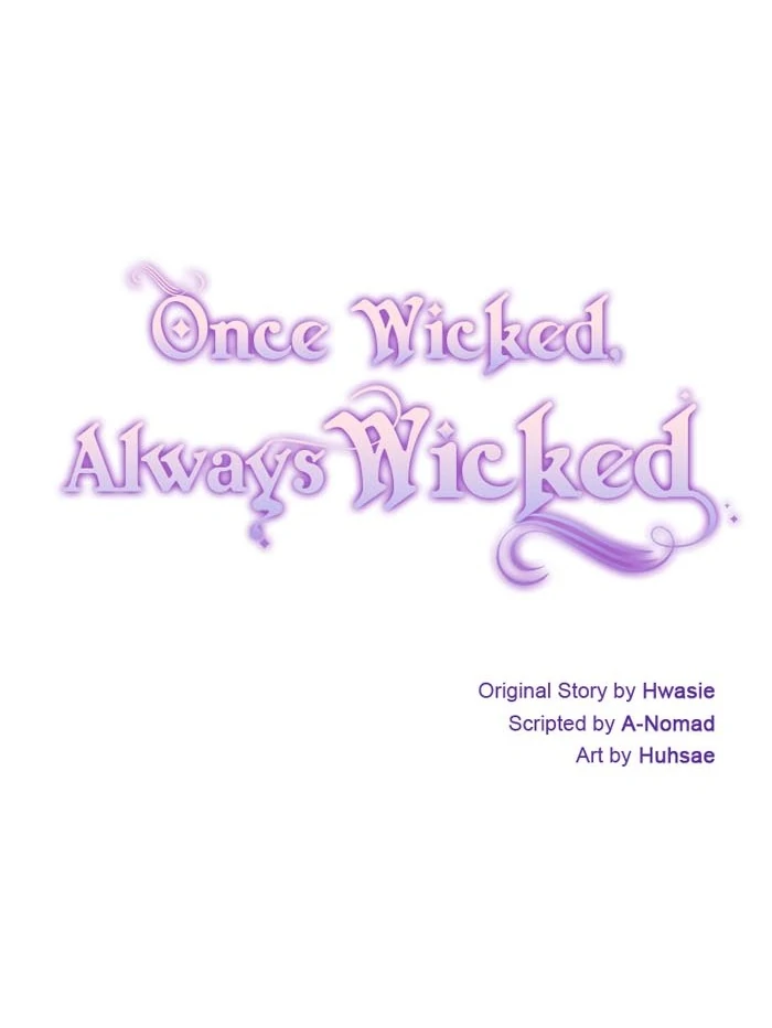 Once Wicked, Always Wicked - Chapter 74