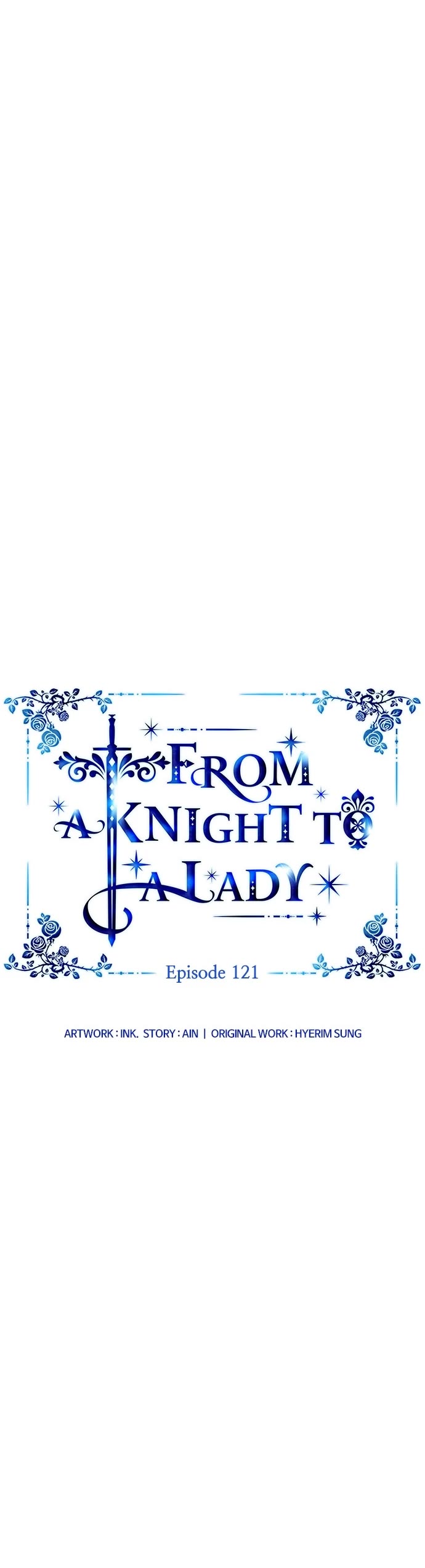 From A Knight To A Lady - Chapter 122: (S2) Episode 121