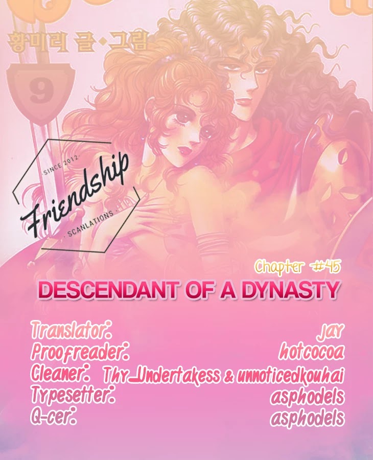 The Descendant Of The Dynasty - Chapter 45