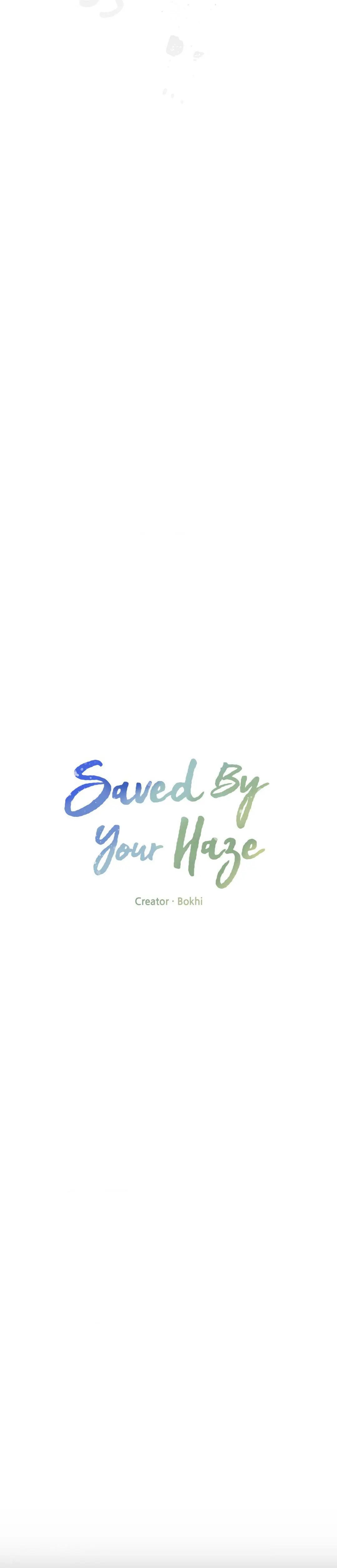 Saved By Your Haze - Chapter 13