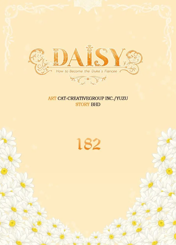 Daisy: How To Become The Duke's Fiancée - Chapter 182