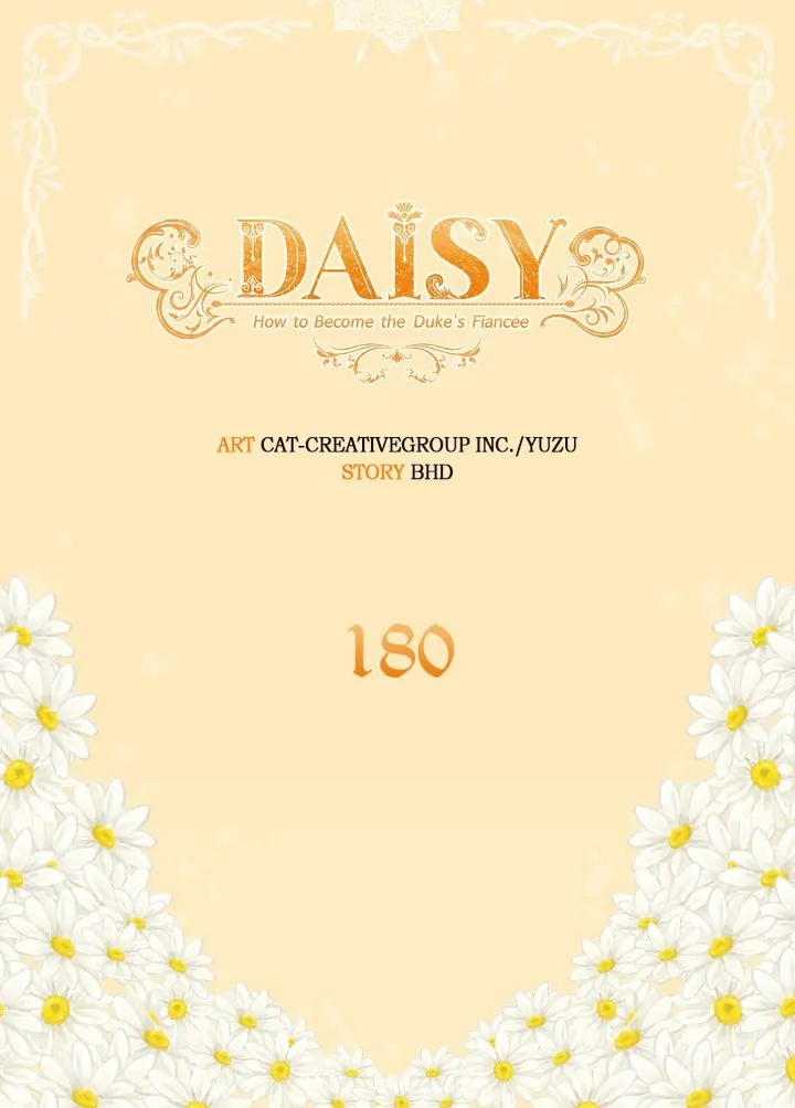 Daisy: How To Become The Duke's Fiancée - Chapter 180