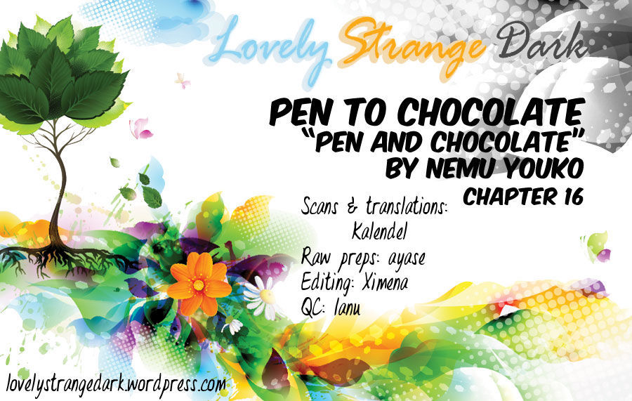 Pen To Chocolate - Vol.2 Chapter 16