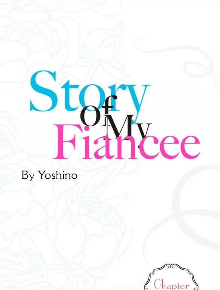 Story Of My Fiancee - Chapter 7