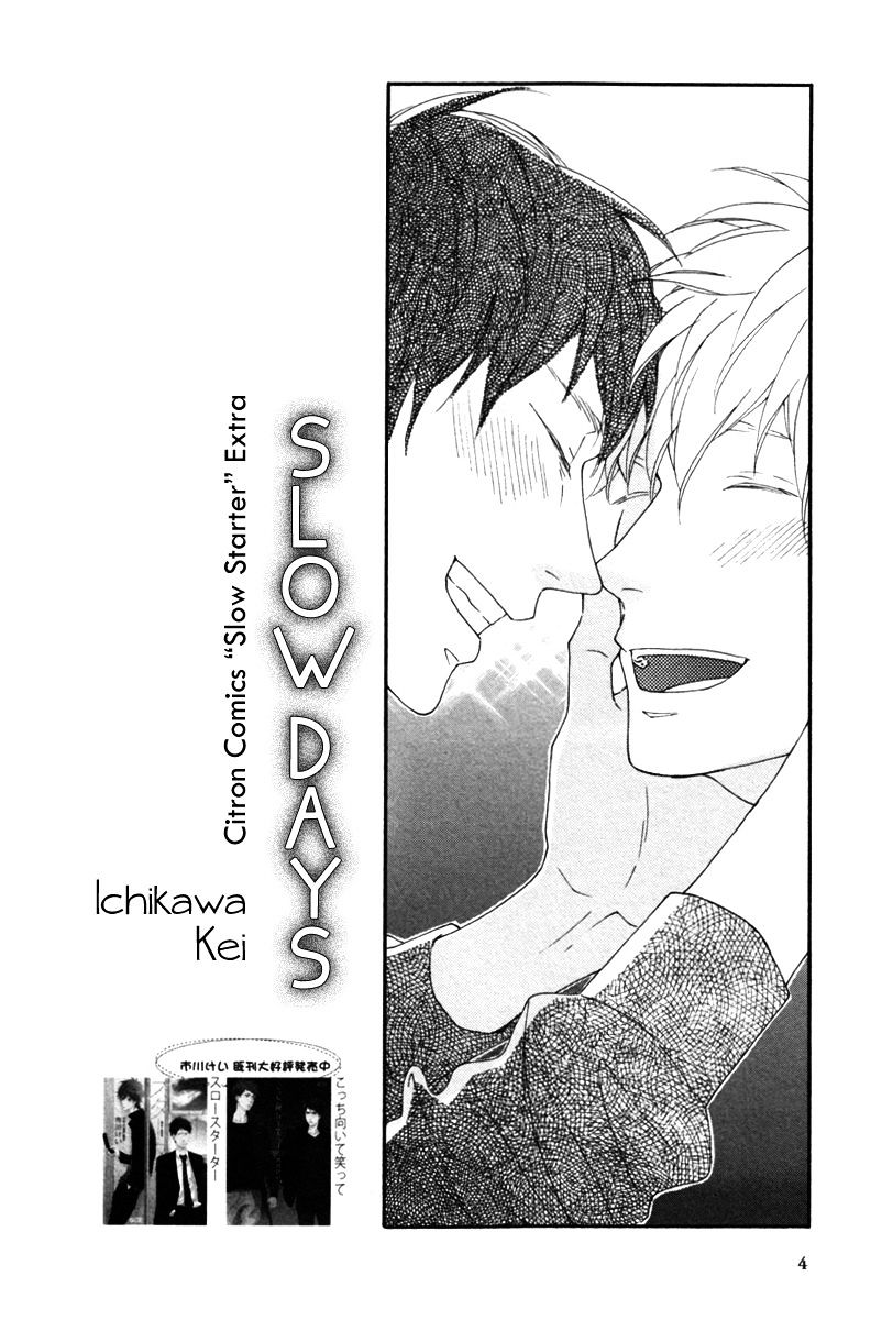 Slow Starter (Ichikawa Kei) - Chapter 8 : Fall 2013 Extra - Slow Days