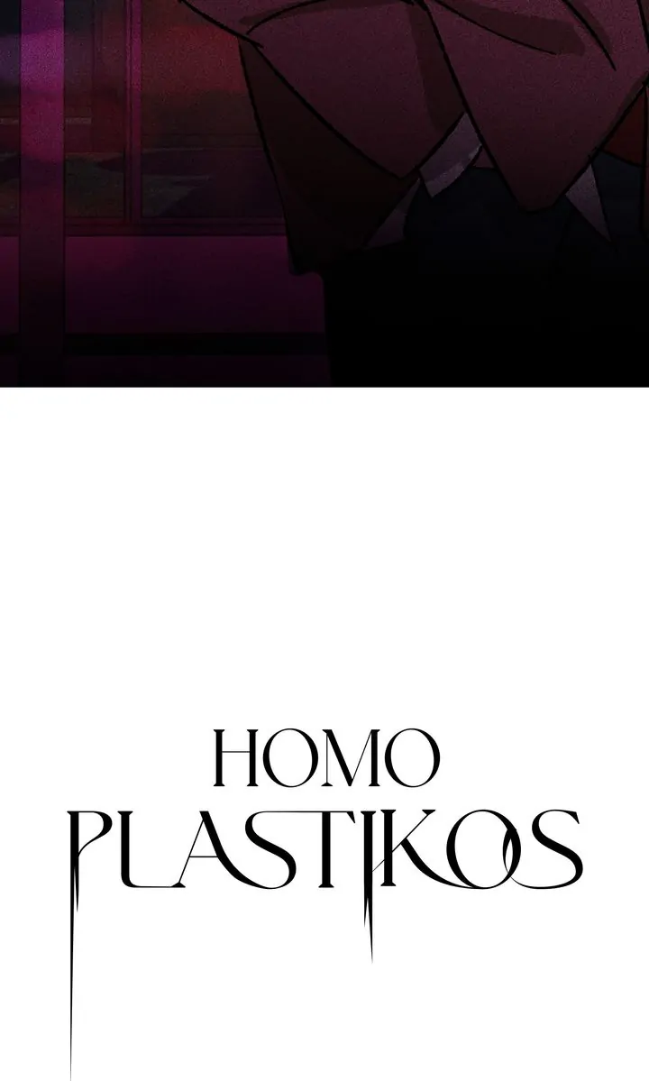 Homo Plastikos - Chapter 6