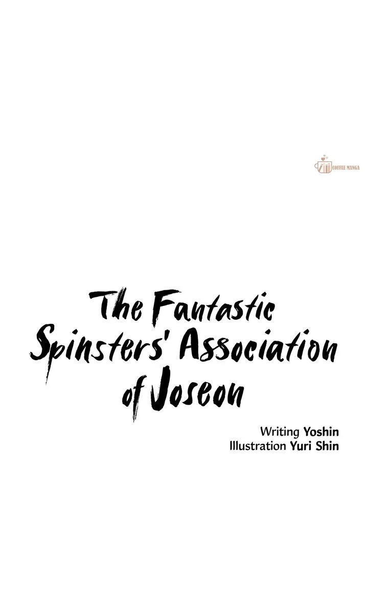 The Fantastic Spinsters’ Association Of Joseon - Chapter 56