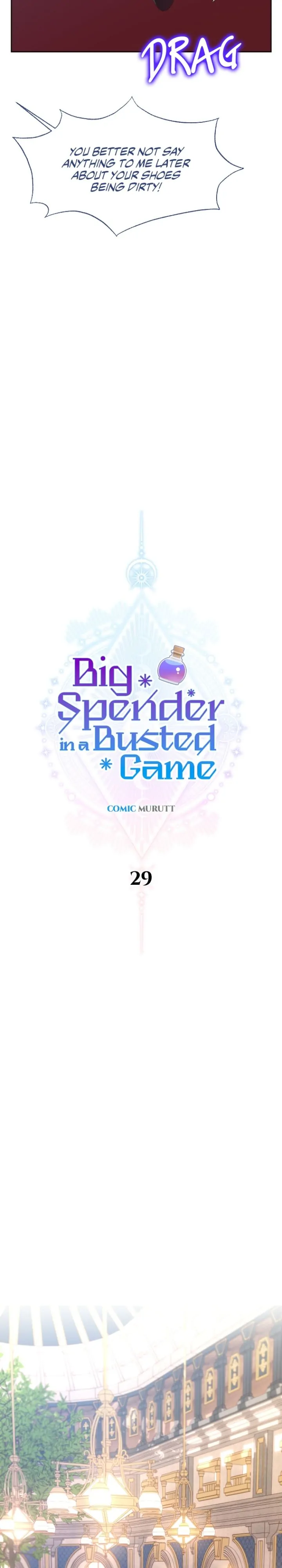 Big Spender In A Busted Game - Chapter 29