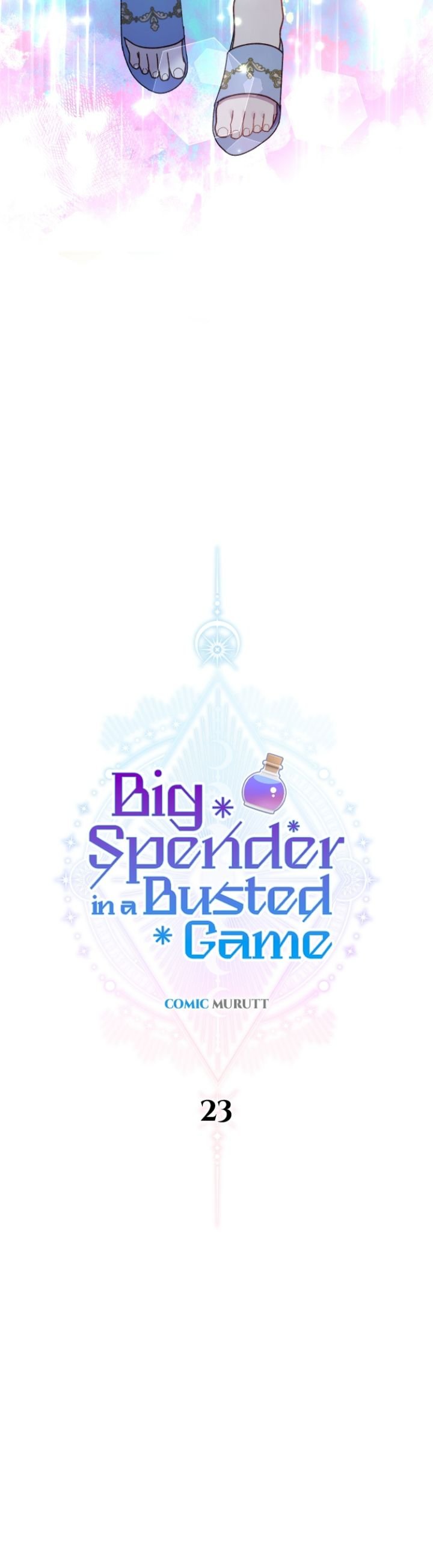 Big Spender In A Busted Game - Chapter 23