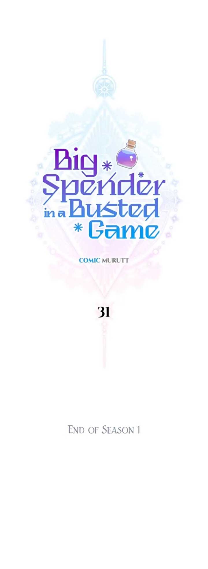 Big Spender In A Busted Game - Chapter 31