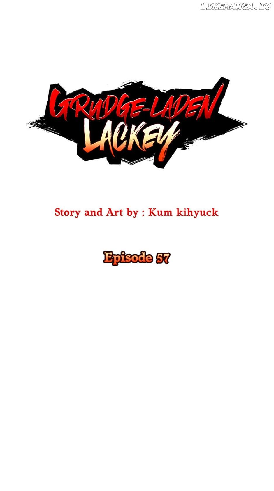 Grudge-Laden Lackey - Chapter 57