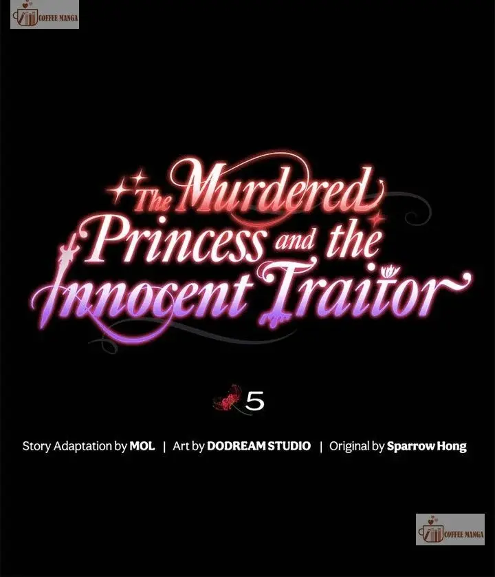 The Murdered Princess And The Innocent Traitor - Chapter 5