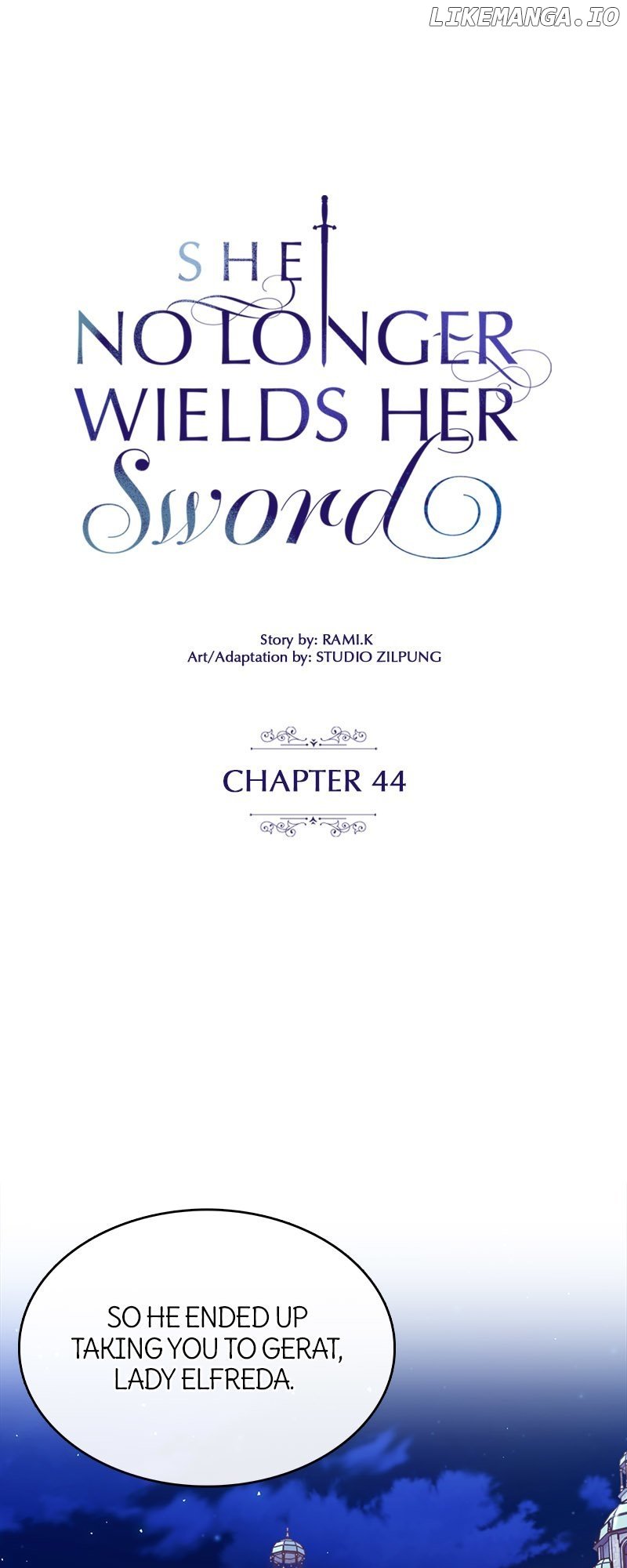 She No Longer Wields Her Sword - Chapter 44