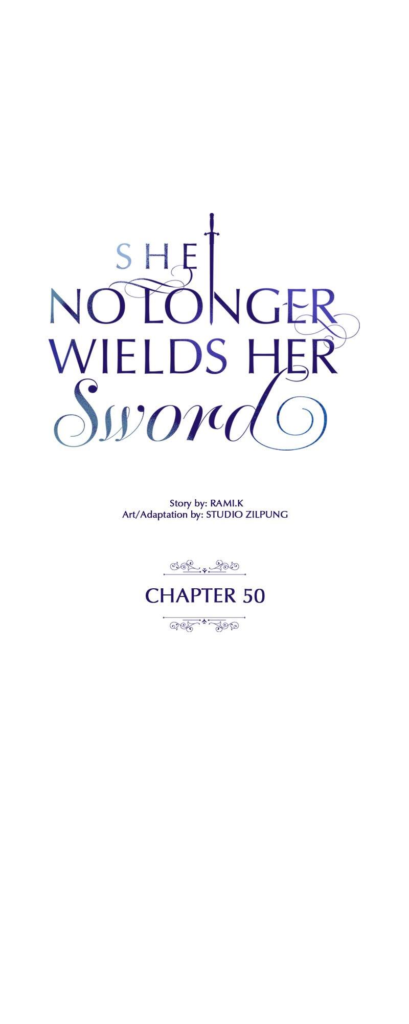 She No Longer Wields Her Sword - Chapter 50