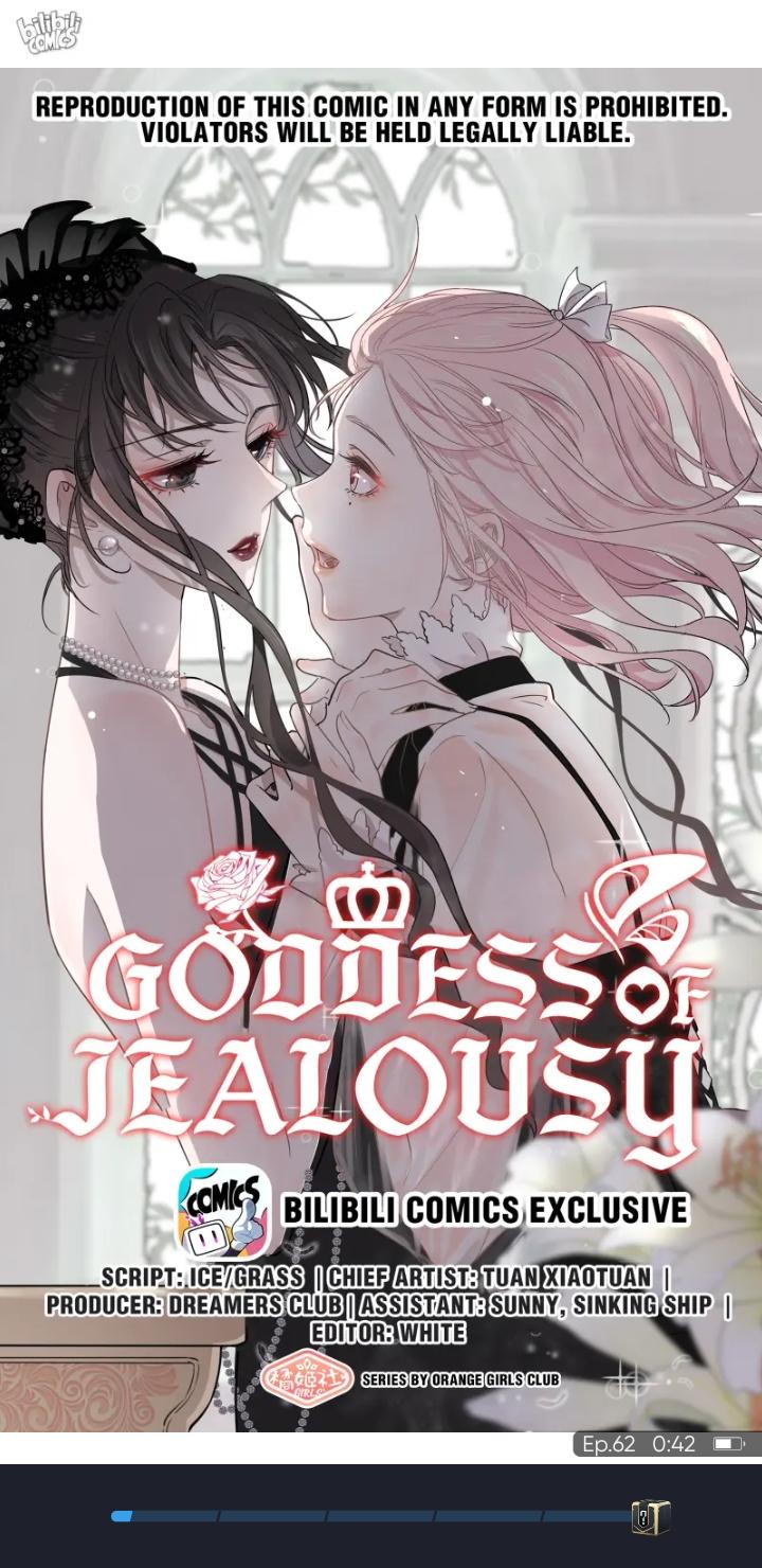 Goddess Of Jealousy - Chapter 62