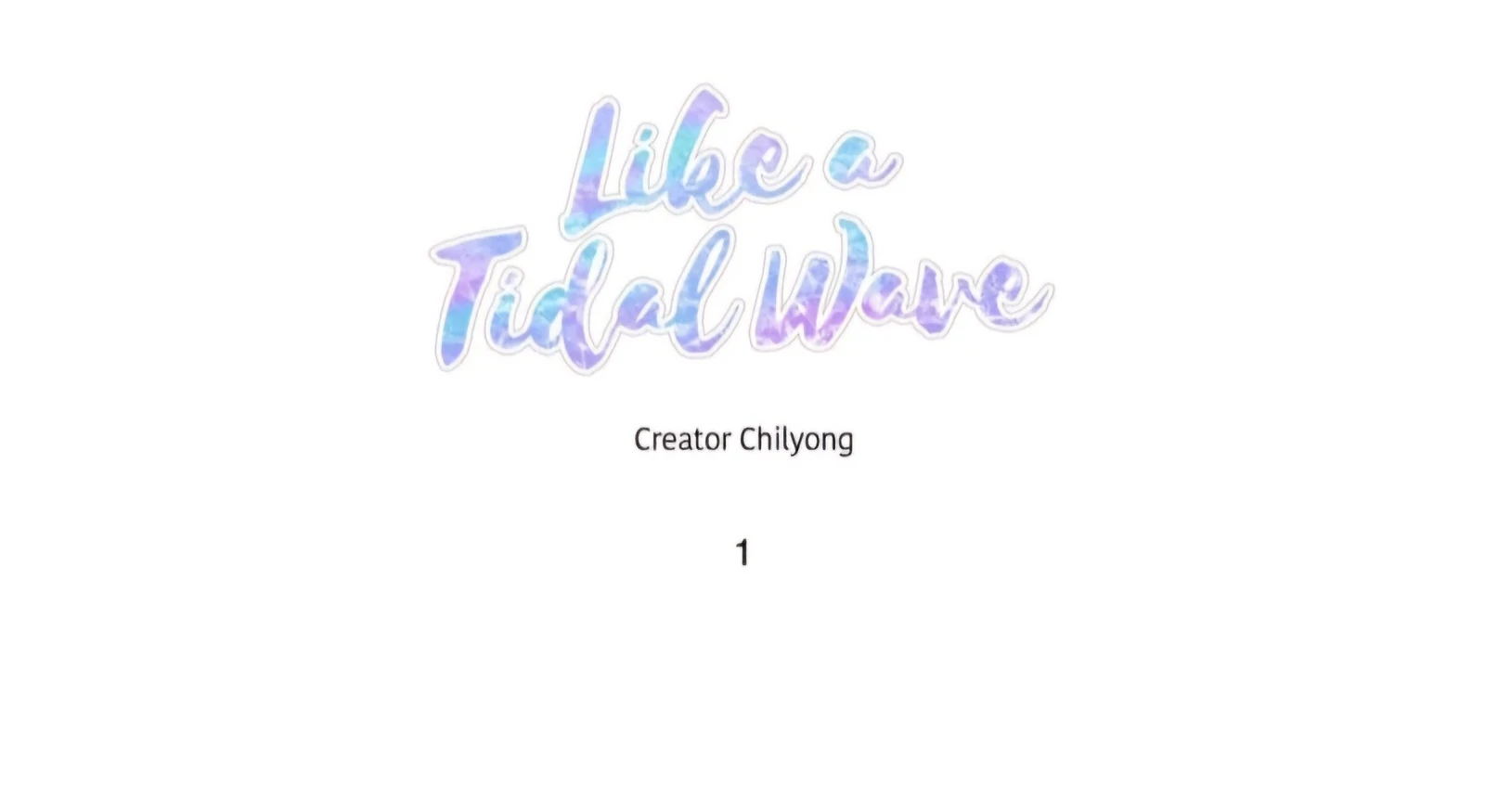 Like A Tidal Wave - Chapter 1