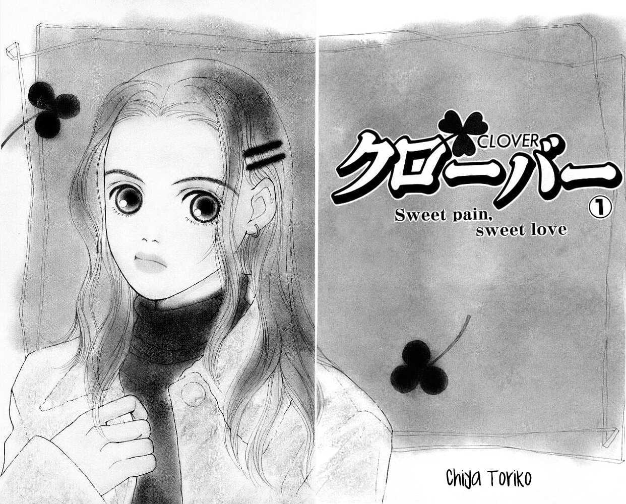 Clover (Chiya Toriko) - Vol.01 Chapter 1 : Sweet Pain, Sweet Love