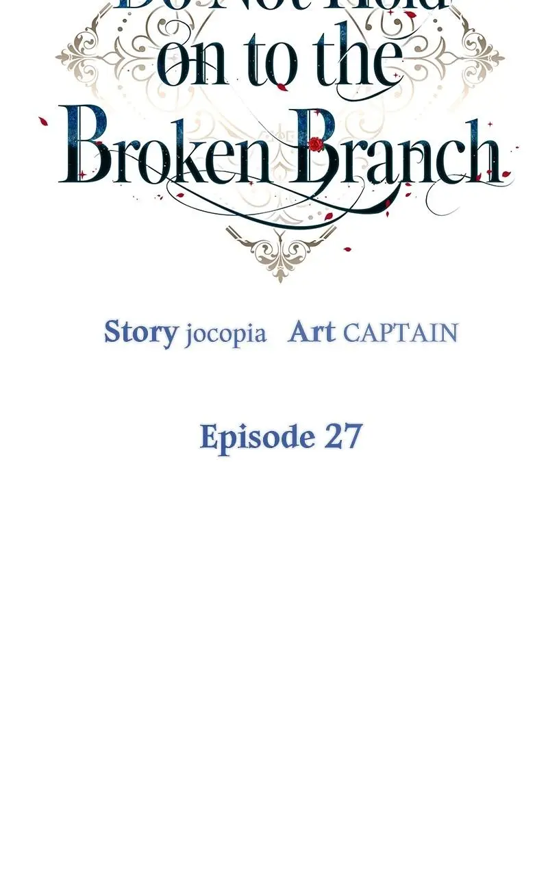 Don’t Grab The Broken Branch - Chapter 27